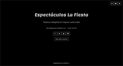 Desktop Screenshot of espectaculoslafiesta.com